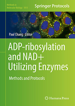 Fester Einband ADP-ribosylation and NAD+ Utilizing Enzymes von 