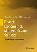 E-Book (pdf) Financial Econometrics, Mathematics and Statistics von Cheng-Few Lee, Hong-Yi Chen, John Lee