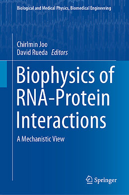 Livre Relié Biophysics of RNA-Protein Interactions de 