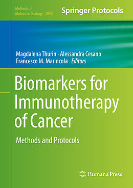 Livre Relié Biomarkers for Immunotherapy of Cancer de 