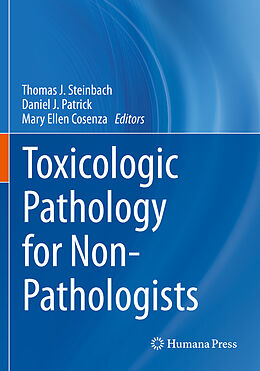 Kartonierter Einband Toxicologic Pathology for Non-Pathologists von 