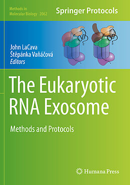 Couverture cartonnée The Eukaryotic RNA Exosome de 