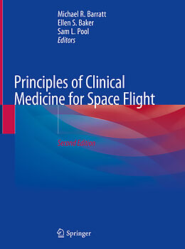 Livre Relié Principles of Clinical Medicine for Space Flight de 