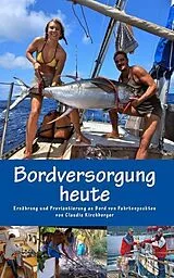 E-Book (epub) Bordversorgung heute von Claudia Kirchberger
