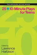 E-Book (epub) 25 10-Minute Plays for Teens von Lawrence Harbison