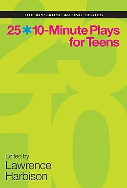E-Book (epub) 25 10-Minute Plays for Teens von Lawrence Harbison