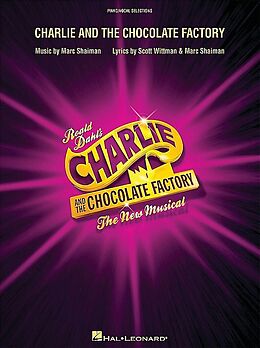 Marc Shaiman Notenblätter Charlie and the Chocolate Factory - The new Musicalvocal selections