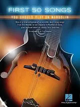  Notenblätter First 50 Songs You Should Play on Mandolin
