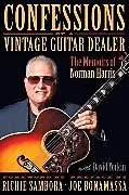 E-Book (epub) Confessions Of A Vintage Guitar Dealer von Norman Harris