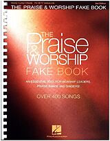 Couverture cartonnée The Praise & Worship Fake Book: For C Instruments de Hal Leonard Publishing Corporation (COR)