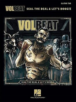  Notenblätter VolbeatSeal the Deal and lets Boogie