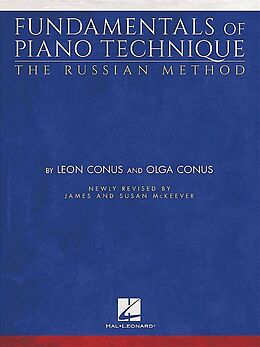 Olga Conus Notenblätter Fundamentals of Piano Technique - The Russian Method