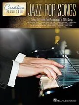  Notenblätter Creative Piano Solo - Jazz Pop Songs
