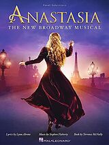 Stephen Flaherty Notenblätter Anastasia (Broadway Musical) vocal selections