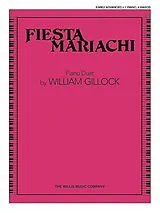 William Gillock Notenblätter Fiesta Mariachi