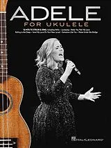 Adele Laurie) Adele (Blue Adkins Notenblätter Adele for ukulele