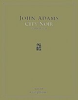 John Luther Adams Notenblätter City noir