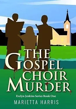 E-Book (epub) The Gospel Choir Murder von Marietta Harris