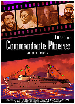 eBook (epub) Aboard the Commandante Pineres de Gabriel J. Christian