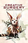 E-Book (epub) Creative Surgery von Clelia Farris