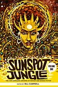 E-Book (epub) Sunspot Jungle, Vol. 1 von Charlie Jane Anders, Maurice Broaddus, N. K. Jemisin