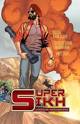 E-Book (epub) Super Sikh von Eileen Kaur Alden, Supreet Singh Manchanda