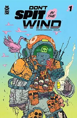 E-Book (epub) Don't Spit in the Wind #1 von Stefano Cardoselli