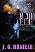 E-Book (epub) Haunted Blade von J. C. Daniels