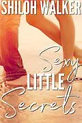 E-Book (epub) Sexy Little Secrets von Shiloh Walker
