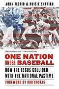 E-Book (pdf) One Nation Under Baseball von John Florio, Ouisie Shapiro