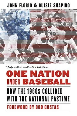 E-Book (pdf) One Nation Under Baseball von John Florio, Ouisie Shapiro