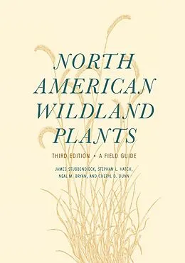 E-Book (pdf) North American Wildland Plants von James Stubbendieck, Stephan L. Hatch, Neal M. Bryan