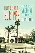 E-Book (epub) Ellen Browning Scripps von Molly Mcclain