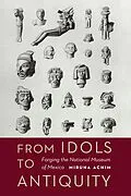 E-Book (pdf) From Idols to Antiquity von Miruna Achim