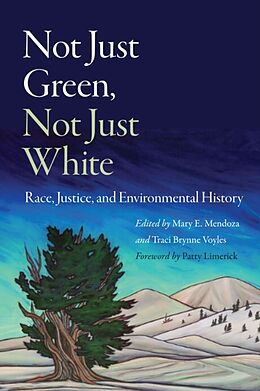 Livre Relié Not Just Green, Not Just White de Mary E. Voyles, Traci Brynne Mendoza