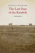 E-Book (epub) Last Days of the Rainbelt von David J. Wishart