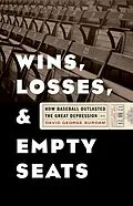 E-Book (epub) Wins, Losses, and Empty Seats von David George Surdam