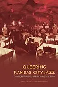 E-Book (epub) Queering Kansas City Jazz von Amber R. Clifford-Napoleone