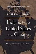 E-Book (epub) Indians in the United States and Canada von Roger L. Nichols