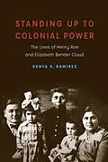 E-Book (epub) Standing Up to Colonial Power von Renya K. Ramirez