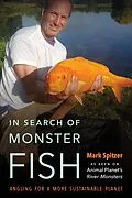 E-Book (pdf) In Search of Monster Fish von Mark Spitzer