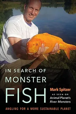 E-Book (pdf) In Search of Monster Fish von Mark Spitzer