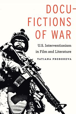 eBook (pdf) Docu-Fictions of War de Tatiana Prorokova