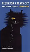 E-Book (epub) Blues for a Black Cat and Other Stories von Boris Vian