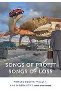 E-Book (pdf) Songs of Profit, Songs of Loss von Daniel Scott Souleles