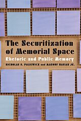 eBook (pdf) Securitization of Memorial Space de Nicholas S. Paliewicz, Marouf Hasian