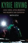 E-Book (pdf) Kyrie Irving von Martin Gitlin