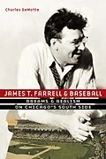 E-Book (epub) James T. Farrell and Baseball von Charles Demotte