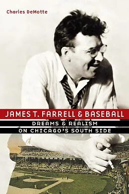 E-Book (epub) James T. Farrell and Baseball von Charles Demotte