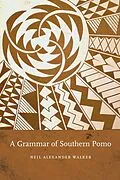 E-Book (pdf) Grammar of Southern Pomo von Neil Alexander Walker